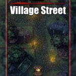 Village street battle map encounter for D&D with fantasy ground support