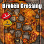 Broken crossing animated battle map cover