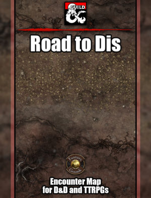 The road to Dis, a D&D battle map in the nine hells